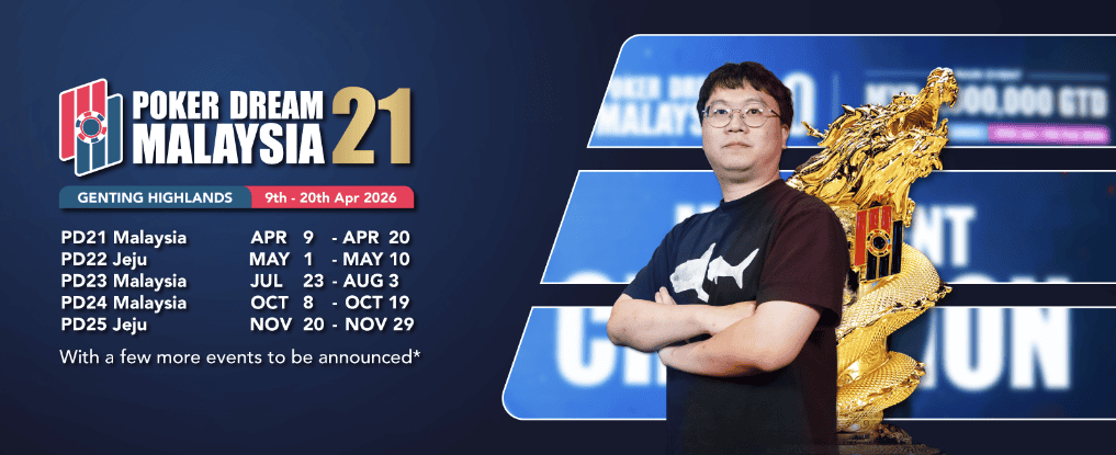 Poker Dream 21 Malaysia promotional banner showing the 2026 festival schedule at Genting Highlands, April 9–20